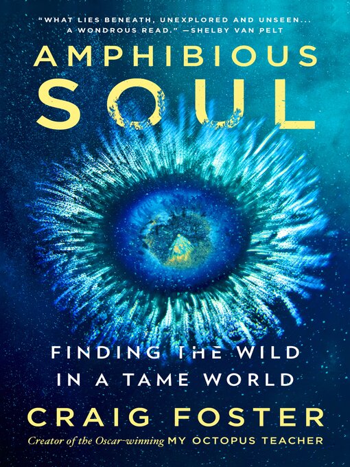 Title details for Amphibious Soul by Craig Foster - Available